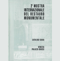 II Mostra Internazionale del Restauro Monumentale - Ristampa (2006)