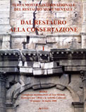 Dal restauro alla Conservazione Volume Primo